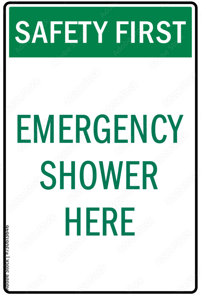 Emergency safety shower sign