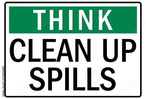 spill sign clean up spill