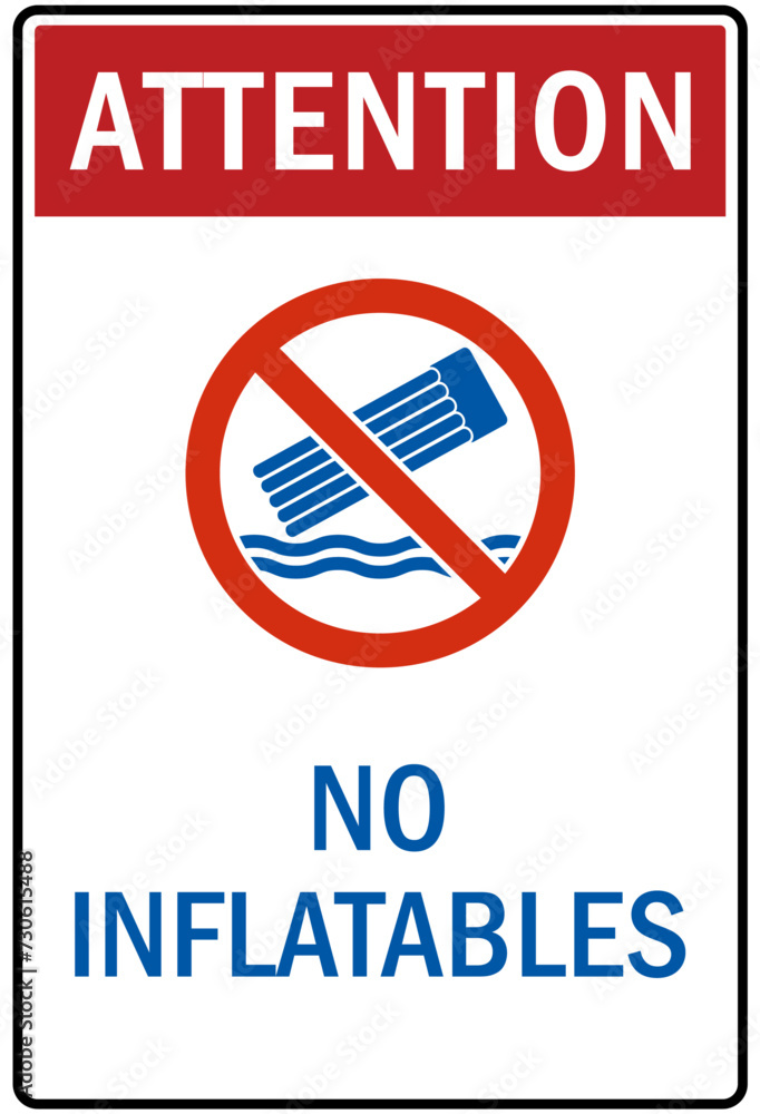Fototapeta premium Water safety sign no inflatables