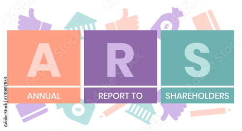 ARS - Annual Report to Shareholders acronym. business concept background. vector illustration concept with keywords and icons. lettering illustration with icons for web banner, flyer