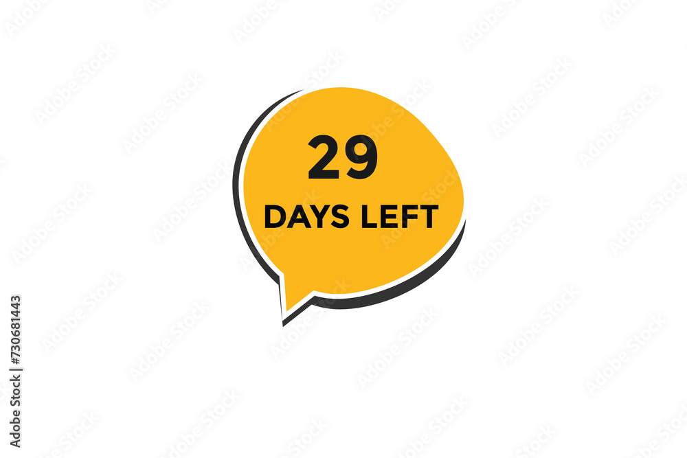 29 days left countdown to go one time, background template,29 days left, countdown sticker left banner business,sale, label button, 29 days left countdown to go one time, background template,29 days left, countdown sticker left banner business,sale, label button,