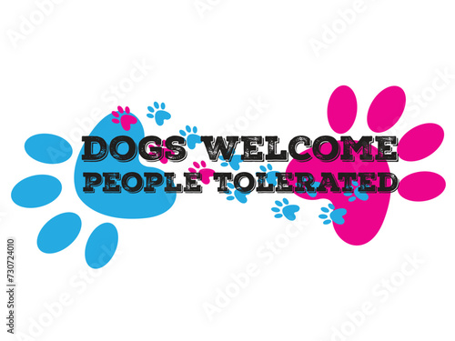 dogs welcome people tolerated