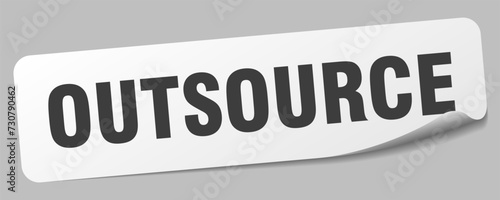 outsource sticker. outsource label