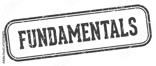 fundamentals stamp. fundamentals rectangular stamp on white background