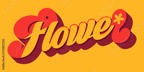 The word FLOWER in retro art vector image background.
