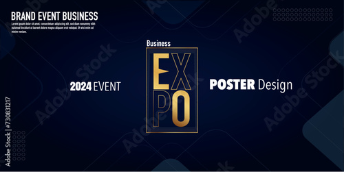 Expo Event banner. Can be used for business, marketing and advertising. logo graphic design of annual summit, Seminar or webinar made for Technology and business upcoming events. Vector EPS 10