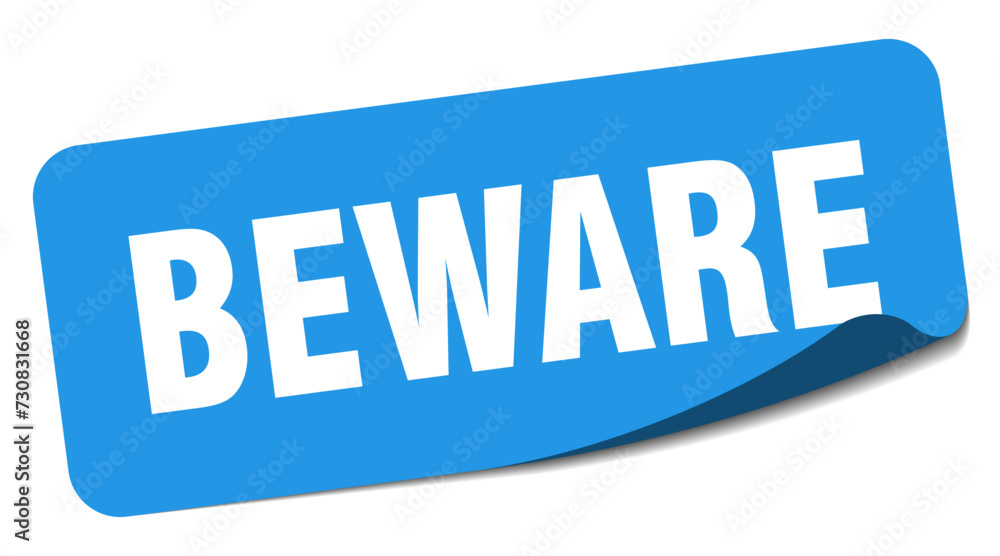 beware sticker. beware label beware sticker. beware label