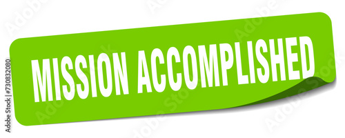 mission accomplished sticker. mission accomplished label