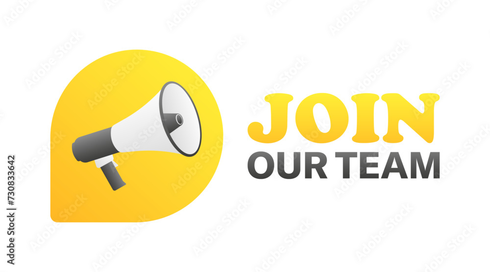 Join our team sign. Flat style. Vector icon