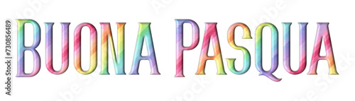Buona Pasqua - Happy Easter written in Italian - multicolor - picture, poster, placard, banner, postcard, card, silhouette, cricut and sublimation

