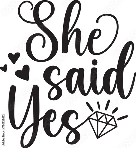 She Said Yes