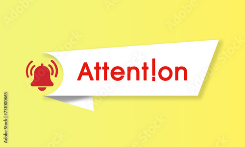 Attention sign with bell and text flag. Attention warning for any concept. Upside down exclamation mark on attention text.