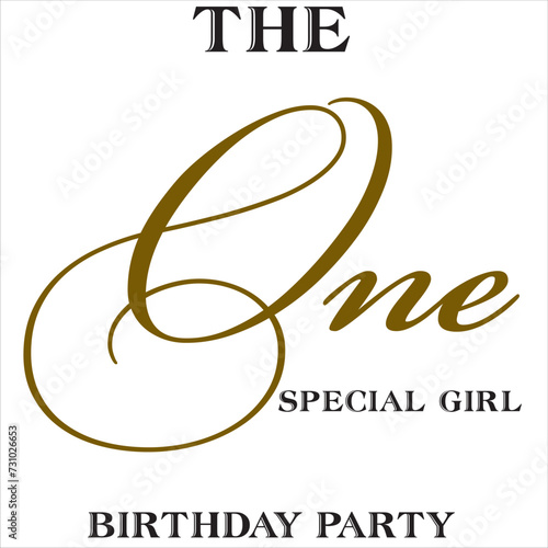 the one special girl birthday party sign design font lettering font gold and black invitation 1