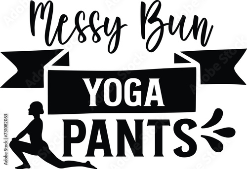 Messy bun yoga pants t-shirt design photo
