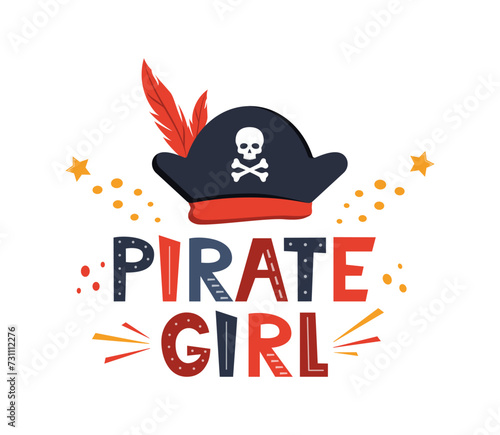 Vector illustration Pirate Girl lettering with pirate's hat, scull and bones. Kids logo emblem. Textile fabric print. Vector illustration.