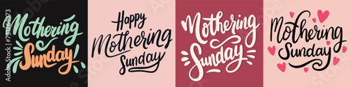 Collection of text banners Mothering Sunday. Handwriting inscriptions set Mothering Sunday. Hand drawn vector art
