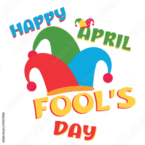 Text HAPPY APRIL FOOL'S DAY and harlequin's hat on white background