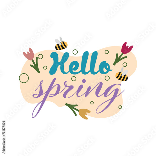 Text HELLO, SPRING, flowers...