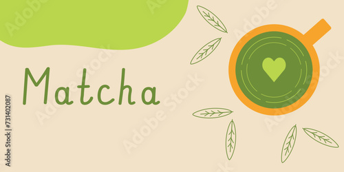 Background with a cup of matcha tea and leaves for banners, cards, flyers. Vector illustration.
