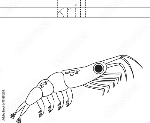 Trace the letters and color cartoon antarctic krill. Handwriting practice for kids.