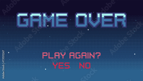 Pixel art Game Over screen with starry sky on background. 8-bit retro video arcade style Game Over backdrop screen with play again choice buttons. Vector poster or banner.