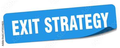 exit strategy sticker. exit strategy label