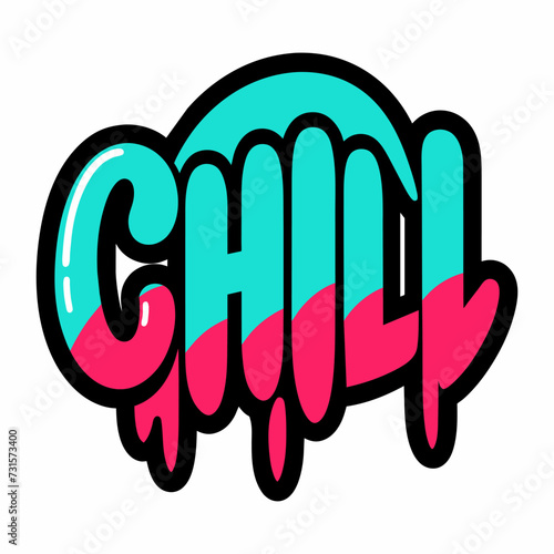 The word CHILL in street art graffiti lettering vector image style on a white background.