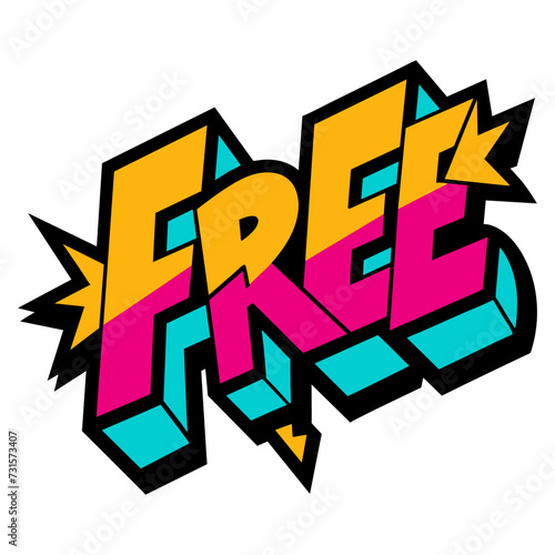 The word FREE in street art graffiti lettering vector image style on a white background.