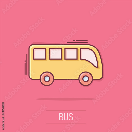 Bus icon in comic style. Coach cartoon vector illustration on isolated background. Autobus vehicle splash effect business concept.