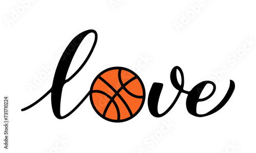 Love basketball lettering with ball isolated on white. Sports typography poster .Vector illustration. Easy to edit design template for your creative designs.