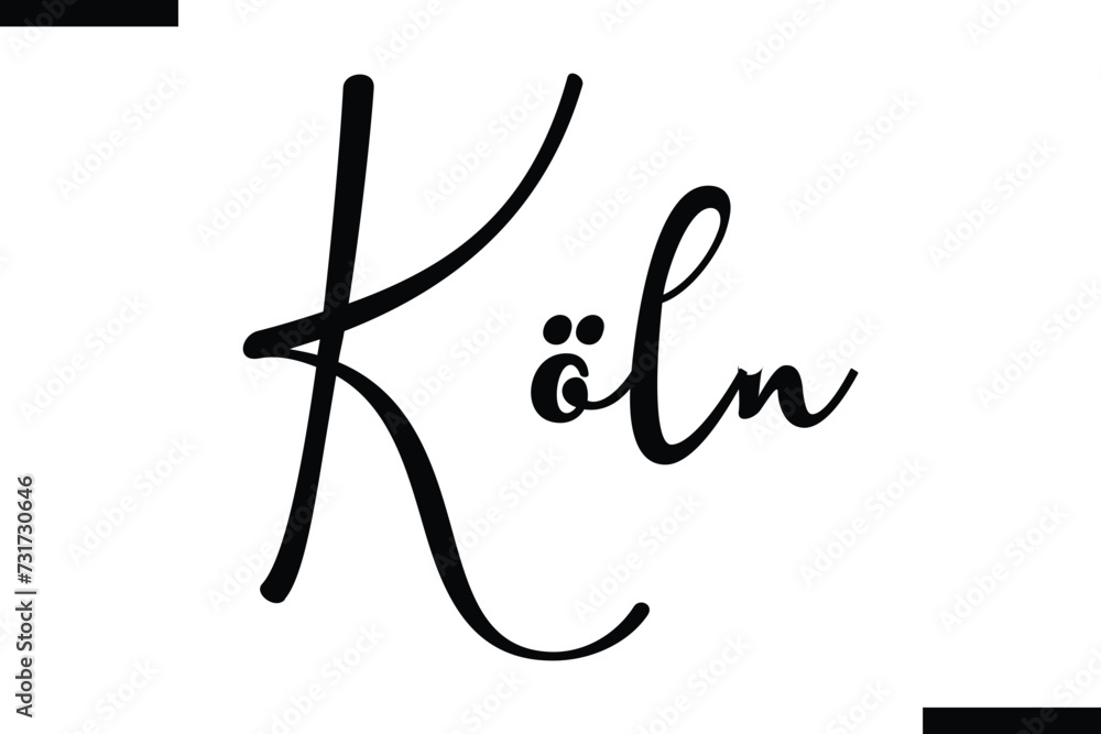 Köln Life Quote About traveling. Cursive Lettering Typography Text Köln Life Quote About traveling. Cursive Lettering Typography Text