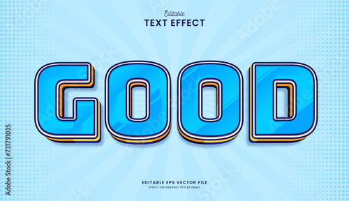 decorative editable good blue comic text effect vector design