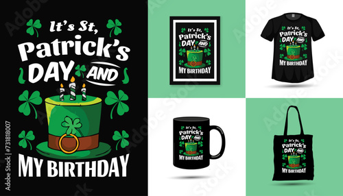 St Patricks day and birthday vector tshirt design