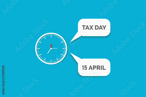 Tax day concept Background USA Tax Day Reminder Concept Background, Tax Day 2024, Tax 2024, tax day illustration	