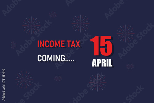 Tax day concept Background USA Tax Day Reminder Concept Background, Tax Day 2024, Tax 2024, tax day illustration 