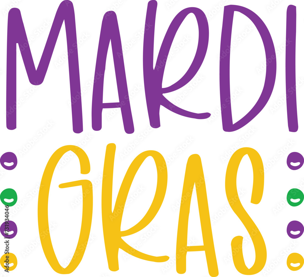 Mardi Gras typography design on plain white transparent isolated background for card, shirt, hoodie, sweatshirt, apparel, tag, mug, icon, poster or badge Mardi Gras typography design on plain white transparent isolated background for card, shirt, hoodie, sweatshirt, apparel, tag, mug, icon, poster or badge