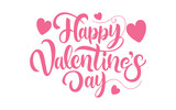 Happy Valentine's Day hand drawn lettering. Vector illustration.