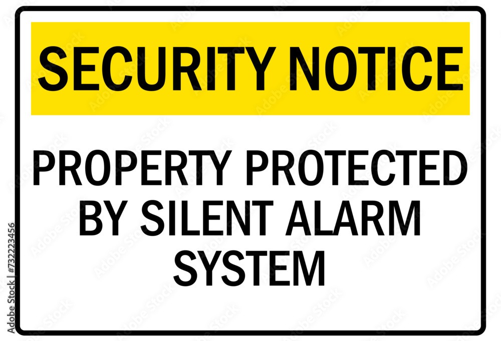 Obraz premium Alarm warning sign property protected by silent alarm system