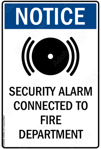 Alarm warning sign security alarm connected to fire alarm
