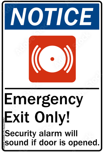 Alarm warning sign emergency exit only