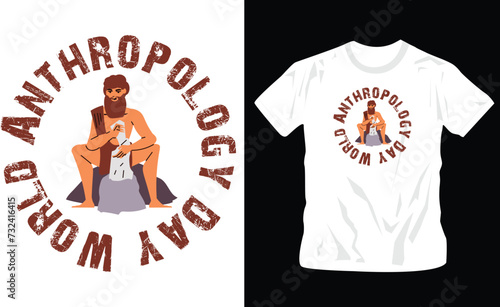 world anthropology day typography t-shirt design