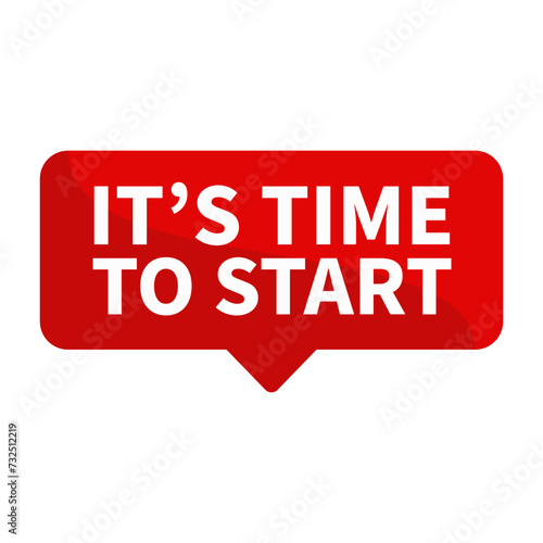 Its Time To Start Text In Red Rectangle Shape For Sale Promotion Business Marketing Social Media Information Announcement
