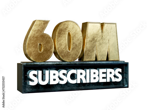 Golden 60m or sixty Million banner isolated on transparent, realistic 3d gold illustration Graphic font, shiny text for Social Network, Subscribers photo