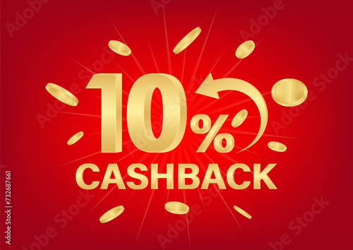 Cash Back or Money Refund. 10% Cash Back Offer for Discount. Online Shopping Concept. Vector Illustration. 