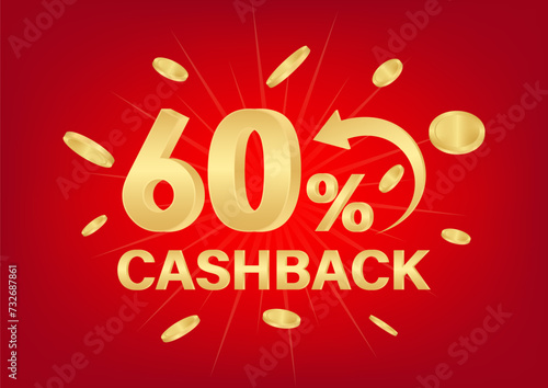 Cash Back or Money Refund. 60% Cash Back Offer for Discount. Online Shopping Concept. Vector Illustration. 