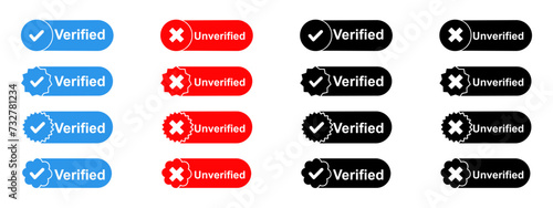 Verified and unverified account icons. Verified badge profile and unverified badge profile. Check mark and cross icon set. Vector photo