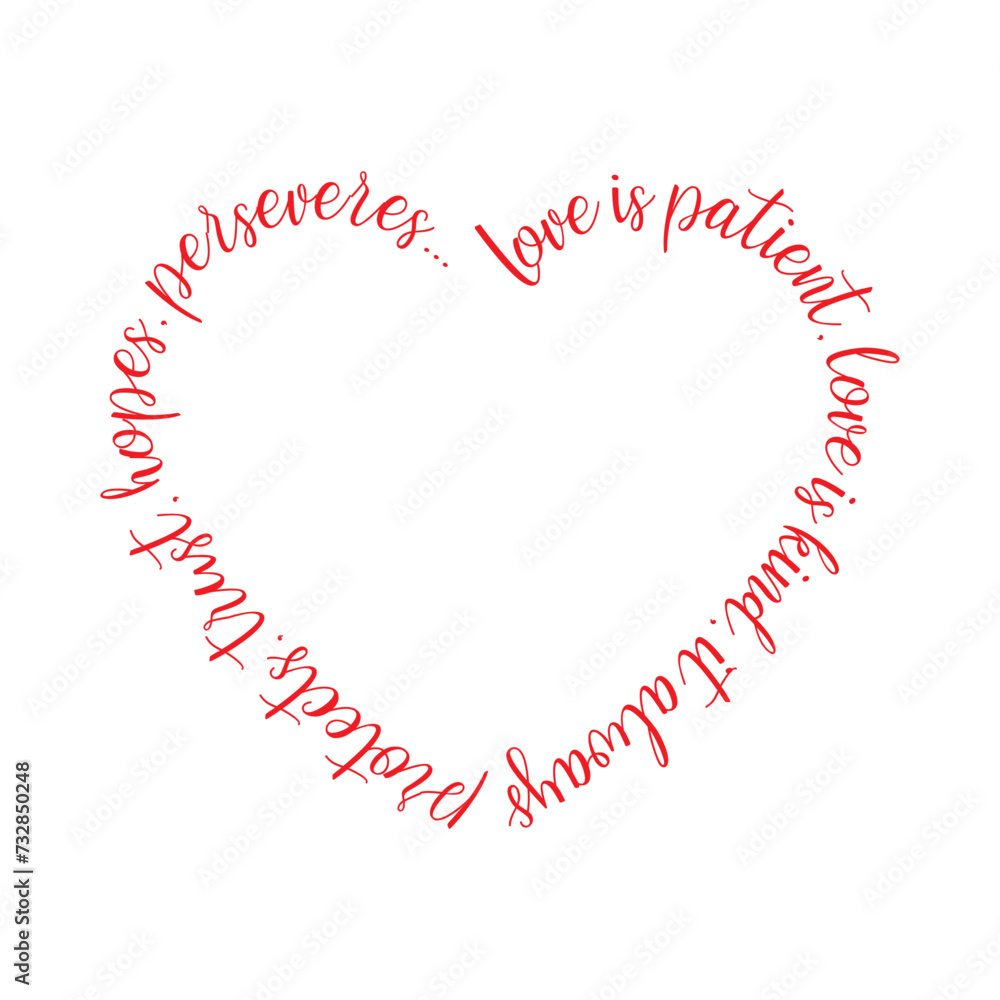 vector image with words forming a heart reminding patient and protective love, embroidered style. Vector for silkscreen, dtg, dtf, t-shirts, signs, banners, Subimation Jobs or for any application