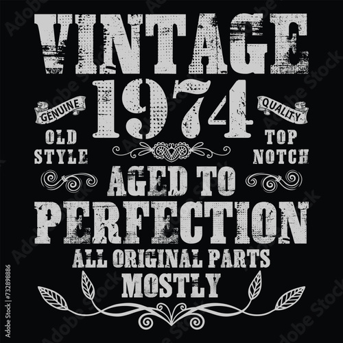 Classic Vintage 1974 51th Bday 51 Yr Old Gift Men Women T-Shirt