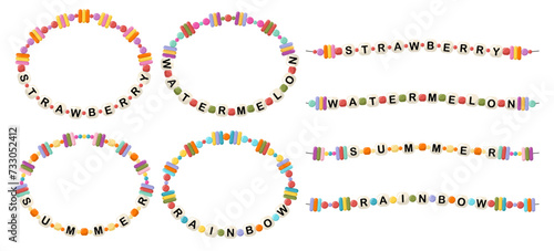Collection of vector jewelry, children's ornaments. Bracelet of handmade plastic beads. Set of bright colorful braided bracelets with letters from words strawberry, watermelon, summer, rainbow.