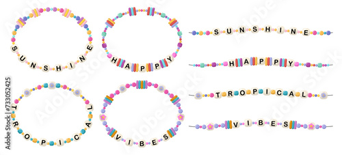 Collection of vector jewelry, children's ornaments. Bracelet of handmade plastic beads. Set of bright colorful braided bracelets with letters from words sunshine, happy, tropical, vibes